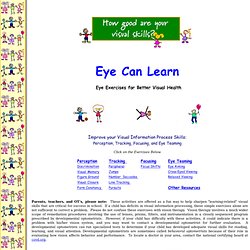 Eye Exercises to Improve Learning and Visual Attention