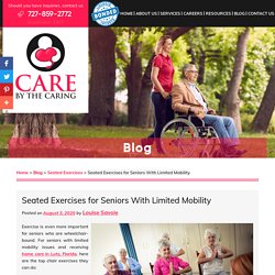 Seated Exercises for Seniors With Limited Mobility