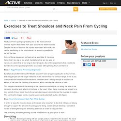 Exercises to Treat Shoulder and Neck Pain From Cycling