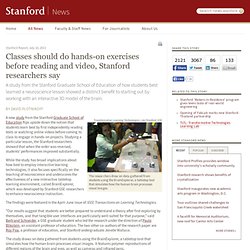 Classes should do hands-on exercises before reading and video, Stanford researchers say