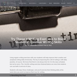 Try These 7 Writing Exercises to Boost Students' Creative Writing Skills