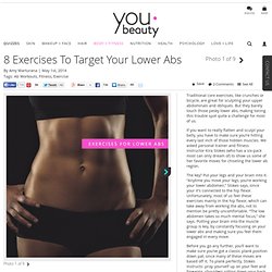 8 Exercises to Target Your Lower Abs - Youbeauty.com