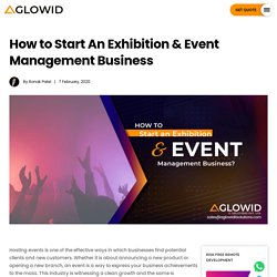 How to Start An Exhibition & Event Management Business