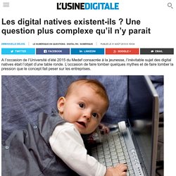 Les digital natives existent-ils ? Une question plus complexe qu’il n’y parait