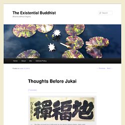 The Existential Buddhist