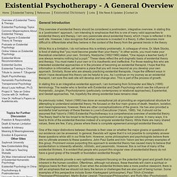 Existential Psychotherapy - A General Overview