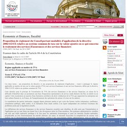 Règles d'exonération de la TVA applicable aux services d'assurance et aux services financiers (règlement)