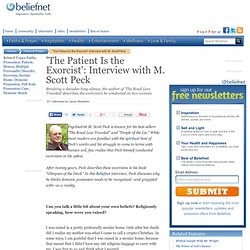 'The Patient Is the Exorcist': Interview with M. Scott Peck