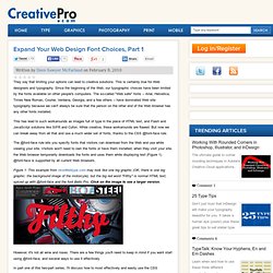 Expand Your Web Design Font Choices, Part 1