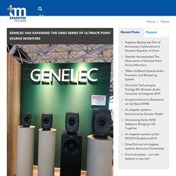 Genelec has expanded The Ones series of Ultimate Point Source Monitors