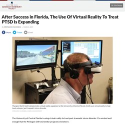 After Success in Florida, The Use Of Virtual Reality To Treat PTSD Is Expanding