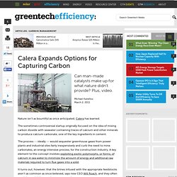 Calera Expands Options for Capturing Carbon