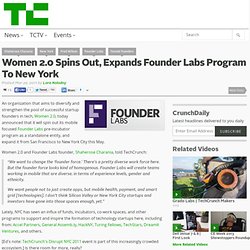Women 2.0 Spins Out, Expands Founder Labs Program To New York