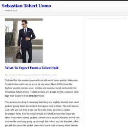 What To Expect From a Taheri Suit