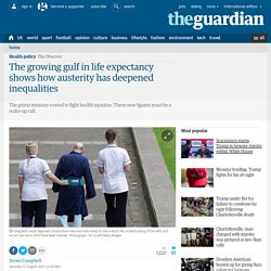 The growing gulf in life expectancy shows how austerity has deepened inequalities