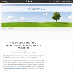 The expectations from professional cleaning service providers - KleenPro, LLC