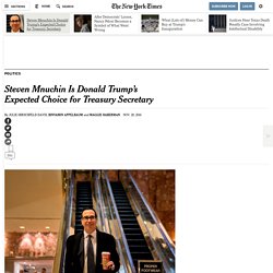 Trump Taps Hollywood’s Mnuchin for Treasury and Dines With Romney