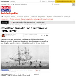Expédition Franklin : on a retrouvé le "HMS Terror"