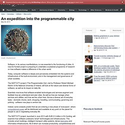 An expedition into the programmable city