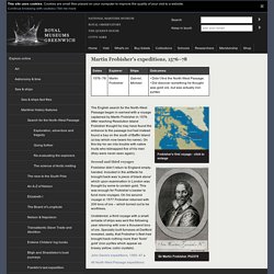 Martin Frobisher's expeditions, 1576–78 : Exploration, adventure and tragedy : Search for the North-West Passage : Maritime history features : Sea & ships