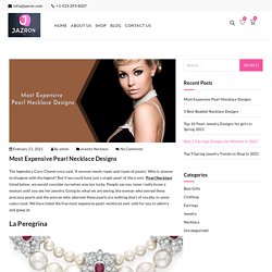 Most Expensive Pearl Necklace Designs - Jazron
