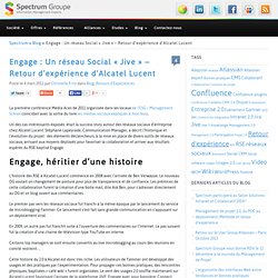 Engage : Un réseau Social « Jive » – Retour d’expérience d’Alcatel Lucent