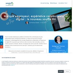 Marque employeur, expérience collaborateur et digital : le nouveau souffle RH