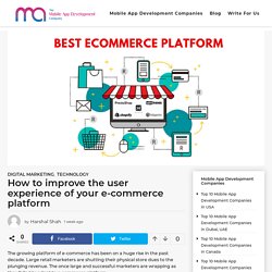 How to improve the user experience of your e-commerce platform