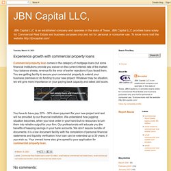 JBN Capital LLC,: Experience growth with commercial property loans