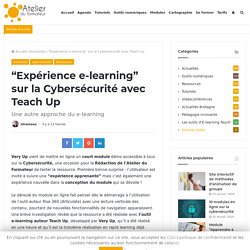 “Expérience e-learning” sur la Cybersécurité avec Teach Up