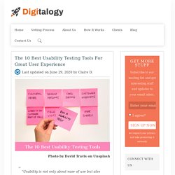 The 10 Best Usability Testing Tools for Great User Experience – Digitalogy