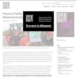 Prison to Table: The Other Side of the Whole Foods Experience