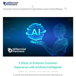 5 Steps to Enhance Customer Experience with Enterprise AI solutions