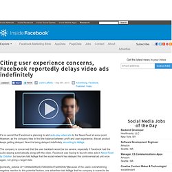 Citing user experience concerns, Facebook reportedly delays video ads indefinitely