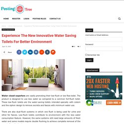 Designer Toilets With New Water Saving Technology