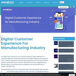 Digital Customer Experience for Manufacturing industry