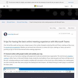 9 tips for having the best online meeting experience with Microsoft Teams - Microsoft Tech Community - 1218884