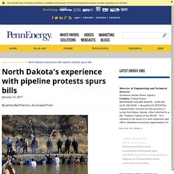 North Dakota's experience with pipeline protests spurs bills