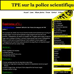 Expérience n°1 - TPE sur la police scientifique