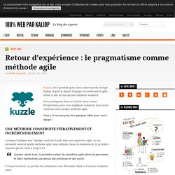 Retour d'expérience : le pragmatisme comme méthode agile