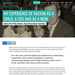 My experience of racism as a child, a CEO and as a Mum - Stand up to racism. That's Us