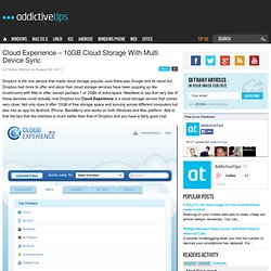 Cloud Experience 10GB Cloud Storage With Multi Device Sync