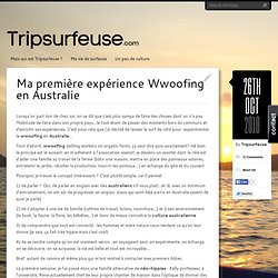 Ma première expérience Wwoofing en Australie