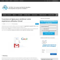 5 services en ligne pour améliorer votre expérience utilisateur Gmail