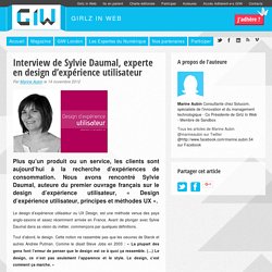 Interview de Sylvie Daumal, experte en design d’expérience utilisateur