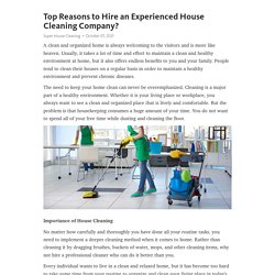 Top Reasons to Hire an Experienced House Cleaning Company?  – Telegraph