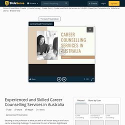 Experienced and Skilled Career Counselling Services in Australia PowerPoint Presentation - ID:10952717