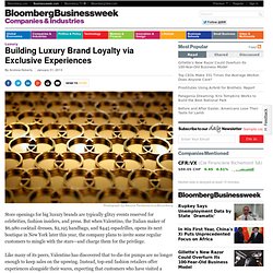 Building Luxury Brand Loyalty via Exclusive Experiences