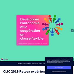 CLIC 2019 Retour expériences by delphinerimbaud on Genial.ly