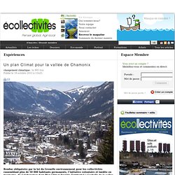 Un plan Climat pour la vallée de Chamonix - Expériences